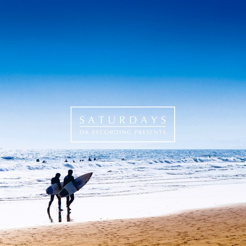 DA Recording Presents 『Saturdays』